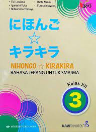 Check spelling or type a new query. Nihongo Kirakira Bahasa Jepang Untuk Sma Ma Kelas Xii