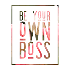 Being My Own Boss Means That I Have Freedom And Opportunities That I Would Not Otherwise Have I Lead An A Work From Home Jobs Work Freedom Work From Home Moms