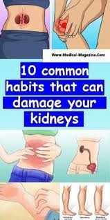 10 Common Habits That Can Damage Your Kidneys Kidney Infection Kidney Health Chronic Kidney Disease