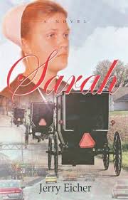 Sarah #1: Jerry S. Eicher: 9780978798710