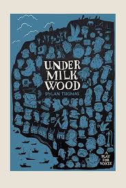 Under Milk Wood Book Cover Art Dylan Thomas Poems Dylan Thomas