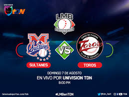 Maybe you would like to learn more about one of these? Liga Mexicana De Beisbol Sultanes De Monterrey Vs Toros De Tijuana En Vivo Por Univision Tdn Acompananos Tudn Live Scoopnest