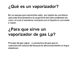 Vaporizadores De Gas Lp Y Equipos Algas Sdi Ppt Video Online Descargar