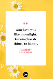 I only said that i liked her. 15 Best Mother S Day Poems That Celebrate Mom Poems About Mother S Love