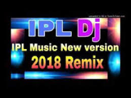 Vivo Ipl Dj Song 2018 Youtube
