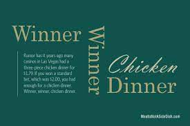 Meatisnotasidedish Food Quotes Chicken Dinner Winner Winner Chicken Dinner
