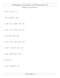 Multiplying Monomials And Polynomials With Two Factors Mixed Questions A Algebra Worksheet Multiplying Polynomials Algebra Worksheets Factoring Polynomials