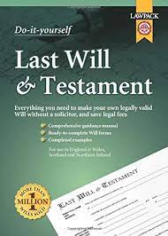 But there's that occasional legal will who only thinks of himself. Last Will Testament Kit 9781909104082 Amazon Com Books