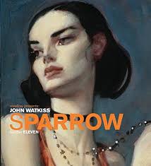 E Book Download Sparrow Volume 11 John Watkiss By John Watkiss Pdf Downpoliwo