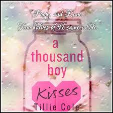 A thousand boy kisses reminds you that life is short, enjoy it all, be grateful for every day, surround yourself with those you love and love hard, love like your heart could burst. Pin On Reading Is Life