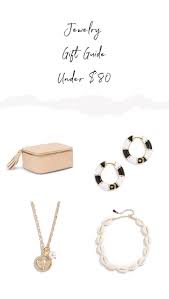 Jewelry Gift Guide 2019 Under 80 Best Of Jewelry 2018 Jewelry Gift Guide Holiday Jewelry Valentines Gift Guide