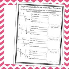 Students can be paired with stronger students who will help, or a worksheet with the. Parallel Lines Cut By A Transversal Notes And Worksheets Tpt