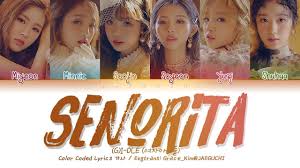 G I Dle Ì—¬ìžì•„ì´ë“¤ Senorita Color Coded Lyrics Eng Rom Han Ê°€ì‚¬ Youtube So can't change back to original font. g i dle ì—¬ìžì•„ì´ë“¤ senorita color coded lyrics eng rom han ê°€ì‚¬