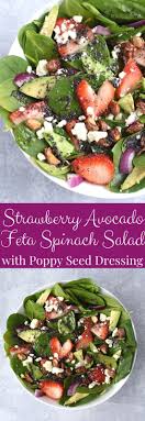 Strawberry Avocado Feta Spinach Salad With Poppy Seed Dressing Salad Recipes Healthy Easy Avocado Spinach Salad Spinach Salad