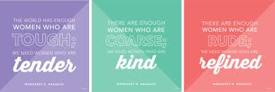Access 105 of the best kindness quotes today. 12 Awesome Quotes About Women Not About Motherhood Third Hour