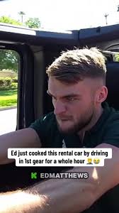 Ed Matthews Drives Rental Car in First Gear for Hour