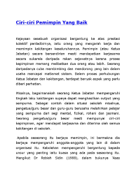 Setiap pemimpin yang baik selalu mengembangkan karyawannya. Ciri Kepimpinan Pelajar