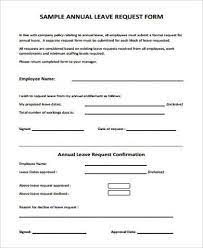 This is known as force majeure leave.it arises where, for urgent family reasons, the immediate presence of the employee is indispensable owing to an injury or illness of a close family member. Free 9 Sample Employee Leave Forms In Ms Word Pdf