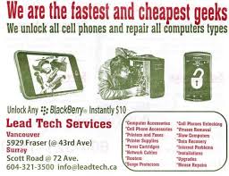 As of december 1, 2017, if you have an account with a canadian telecommunications carrier your cell you can get the device unlocked at no cost by contacting . Lead Tech Services Inicio Facebook