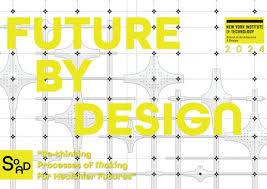 Future by Design, Re-thinking Processes of Making for Healthier Futures by  nyitsoad