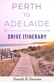 Epic Perth To Adelaide Drive Itinerary Nullarbor Dolphins Stunning National Parks Australian Road Trip Western Australia Travel Australia Travel Guide