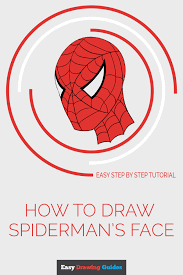 Spiderman is such an incredible and popular comic book character that he has completely redefined the entire comic book franchise. Easy Drawing Guides On Twitter Learn How To Draw Spiderman S Face Easy Step By Step Drawing Tutorial For Kids And Beginners Spiderman Spidermanface Drawingtutorial Easydrawing See The Full Tutorial At Https T Co E7ydtf6ebc Https T Co