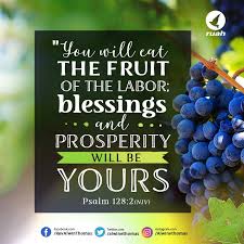 Psalm 128 2 Niv Dailybreath Ruah Ruahchurch Promiseverse Labor Hand Fruit Blessings Prosperity Psalms Psalm 128 Scripture Verses