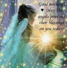 Good Morning Angels Morning Good Morning Morning Quotes Good Morning Quotes Good Morning Angel Angel Pictures Angel