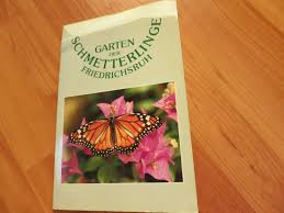 Die mehr als 30 verschiedenen schmetterlingsarten stammen. Garten Der Schmetterlinge Friedrichsruh Mit Beilagen Buch Gebraucht Kaufen A02qcuml01zzi