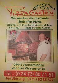 Öffnungszeiten kontaktinformationen und bewertungen für pizzagarten aschersleben in vor dem wassertor 18 aschersleben sachsen anhalt. Pizza Garten Aschersleben Aschersleben Restaurantbewertungen