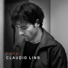 Cara — Claudio Lins
