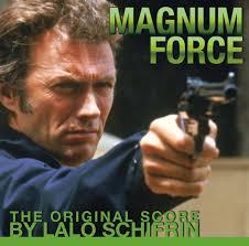 Magnum Force (The Original Score) by Lalo Schifrin