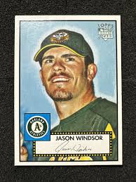 JASON WINDSOR #162 2006 Topps '52 Rookies QTY Oakland ...