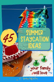 Here are the best local hotels for a singapore staycation i'm sure you will enjoy. 45 Exciting And Fun Summer Staycation Ideas Your Family Will Love