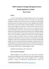 In the first one, you can write 'strengths', next to that, 'weaknesses'. Swot Analysis In Strategic Management And A Sample Application In Public Munich Personal Repec Archive
