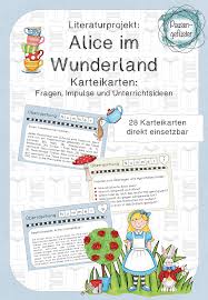 Literaturprojekt Alice Im Wunderland Karteikarten Unterrichtsmaterial Im Fach Deutsch In 2021 Karteikarten Kartei Alice Im Wunderland