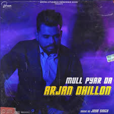 Arjan Dhillon Mull Pyar Da Full Song Djjohal Official Stream pyar bolda (djjohal.com) the new song from jassa dhillon (djjohal.com). arjan dhillon mull pyar da full song