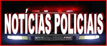 Resultado de imagem para ultimas noticias policiais