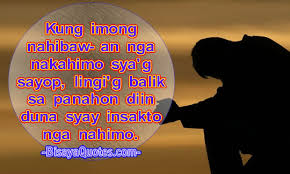 Cebuano Love Quotes Quotesgram The best relationships quotes prove that love can withstand all. cebuano love quotes quotesgram