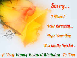 A Very Happy Belated Birthday
