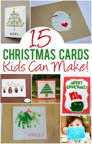 Handmade christmas card ideas for kids to make. Top 15 Christmas Cards Kids Can Make Christmas Cards Kids Christmas Crafts Preschool Christmas