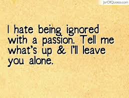 Check spelling or type a new query. I Mean For Real No Problems No Texts Back Or Response On Fb Why Busy Or Not It Takes 2 Seconds To Be Like Ignore Me Quotes Clever Quotes Relatable Quotes