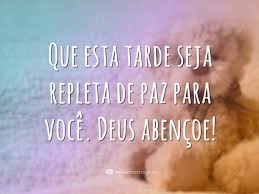 Frases De Boa Tarde Belas Mensagens