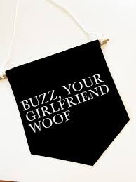 Home Alone Wall Banner, Christmas Wall Decor Art, Buzz Your Girlfriend  WOOF, Holiday Decor, Home Gifts, Christmas Gifts, Hanging Canvas Sign
