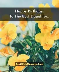 Share pride for your wonderful daughter! 76 Best Birthday Wishes For Daughter From Mom And Dad