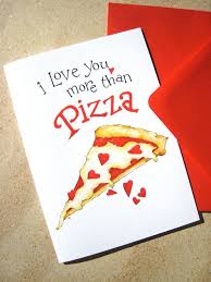 Funny pizza love card happy valentines day card funny love | etsy. Funny Valentines Card Pizza Card I Love You More Than Pizza Anniversary Card Funniest Valentines Cards Valentine Day Cards Friends Valentines Day