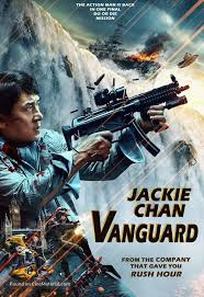 Vanguard 2020 Philippine Movie Poster In 2020 Jackie Chan Movies Movies By Genre Jackie Chan