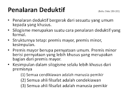 Pernyataan yang bersifat umum ini bersifat ekonomis. Penalaran Deduktif