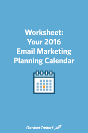 Your 2016 Email Marketing Planning Calendar Constant Contact Marketing Planning Calendar Email Marketing Marketing Plan