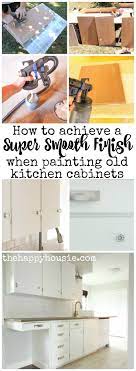 How To Achieve A Super Smooth Finish When Painting Old Kitchen Cabinets The Happy Housie Old Kitchen Cabinets Cheap Kitchen Cabinets Kitchen Cabinet Remodel